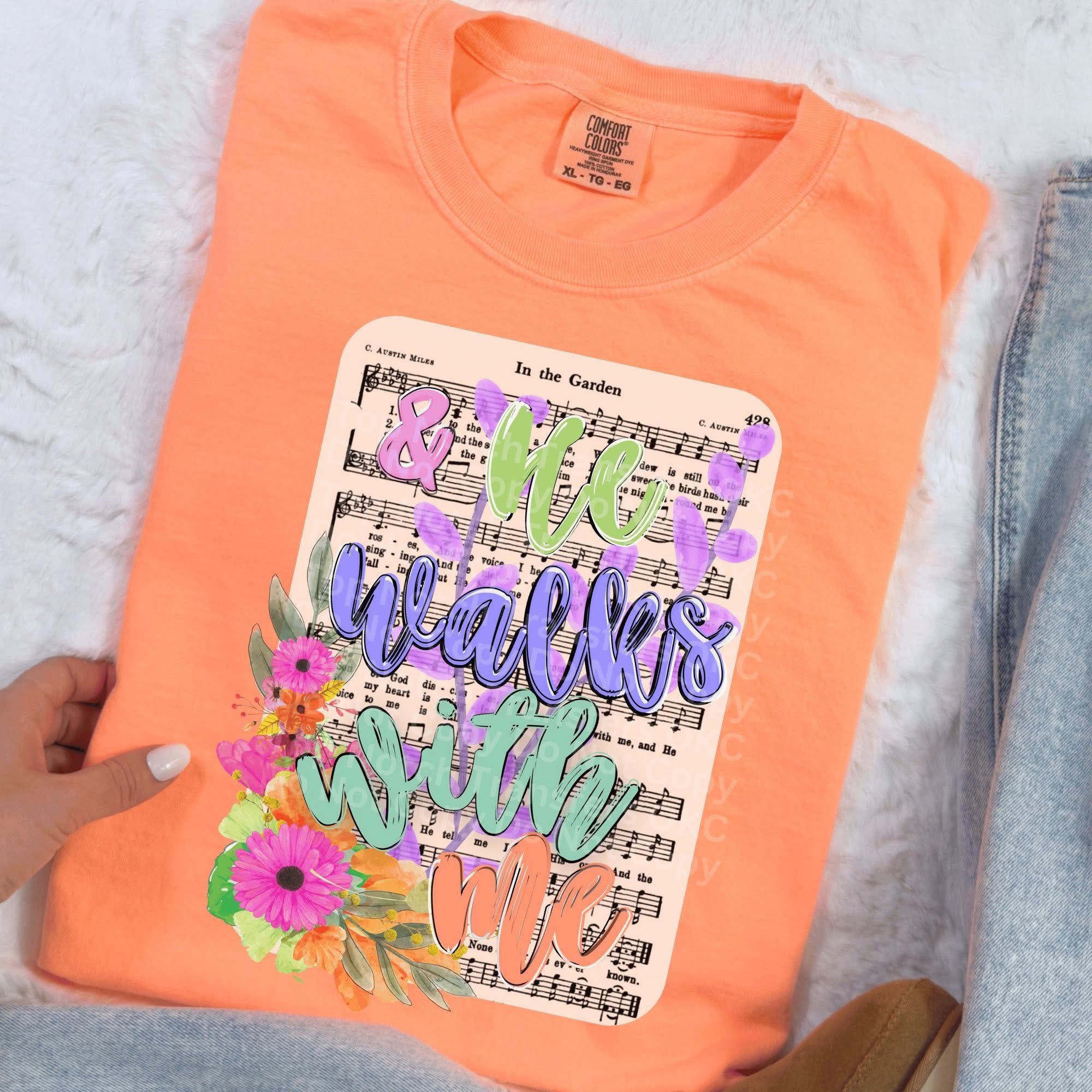 He walks with me shirt