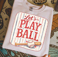 Let’s play ball shirt