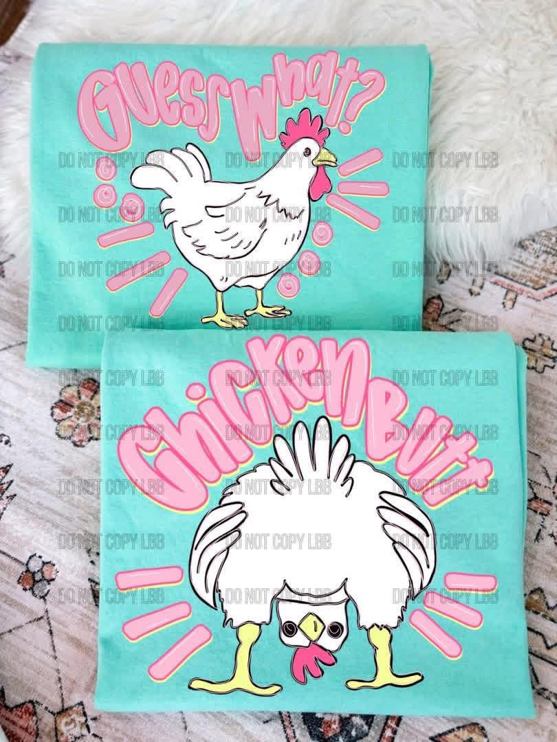 Chicken butt shirt