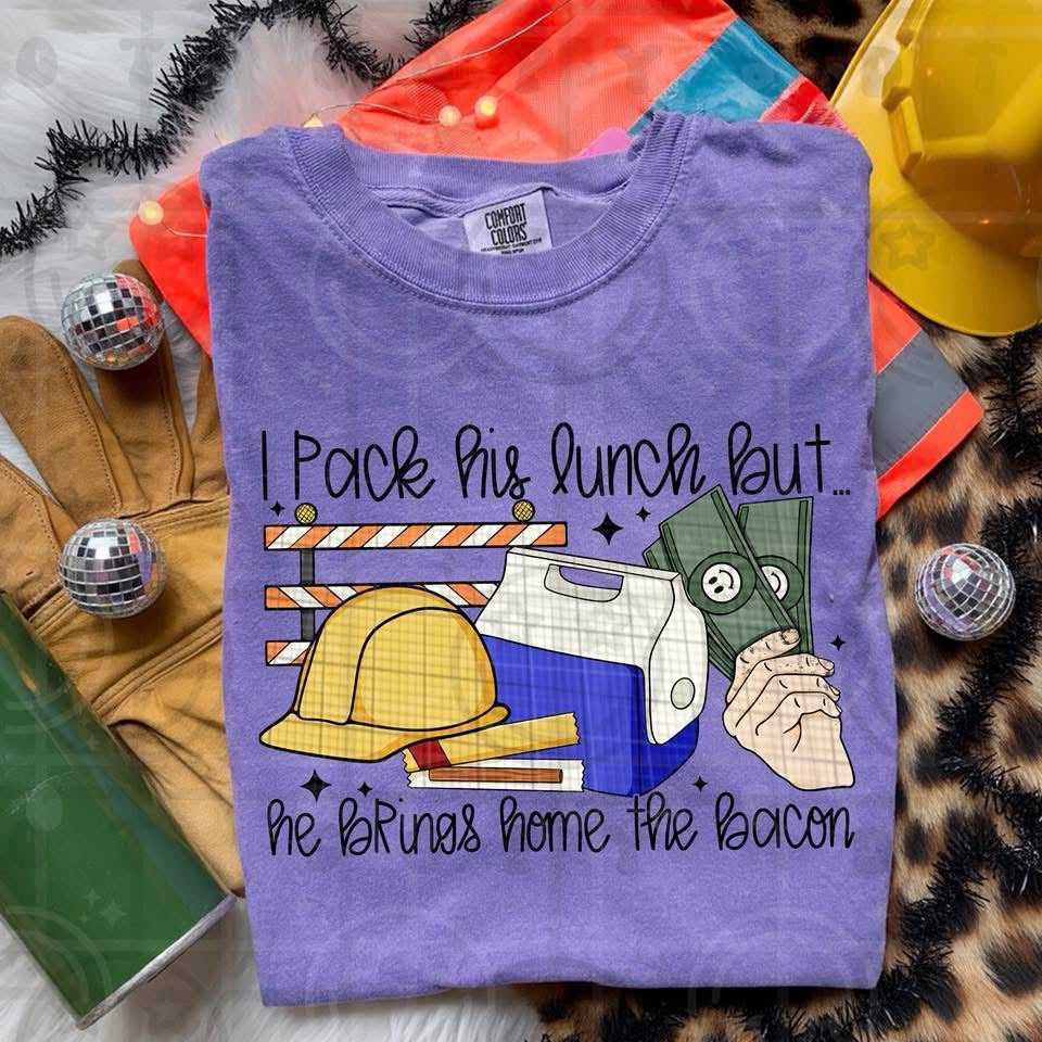 I pack his lunch shirt