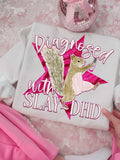 Slay DHD shirt