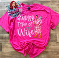 Sandler type of wife shirt