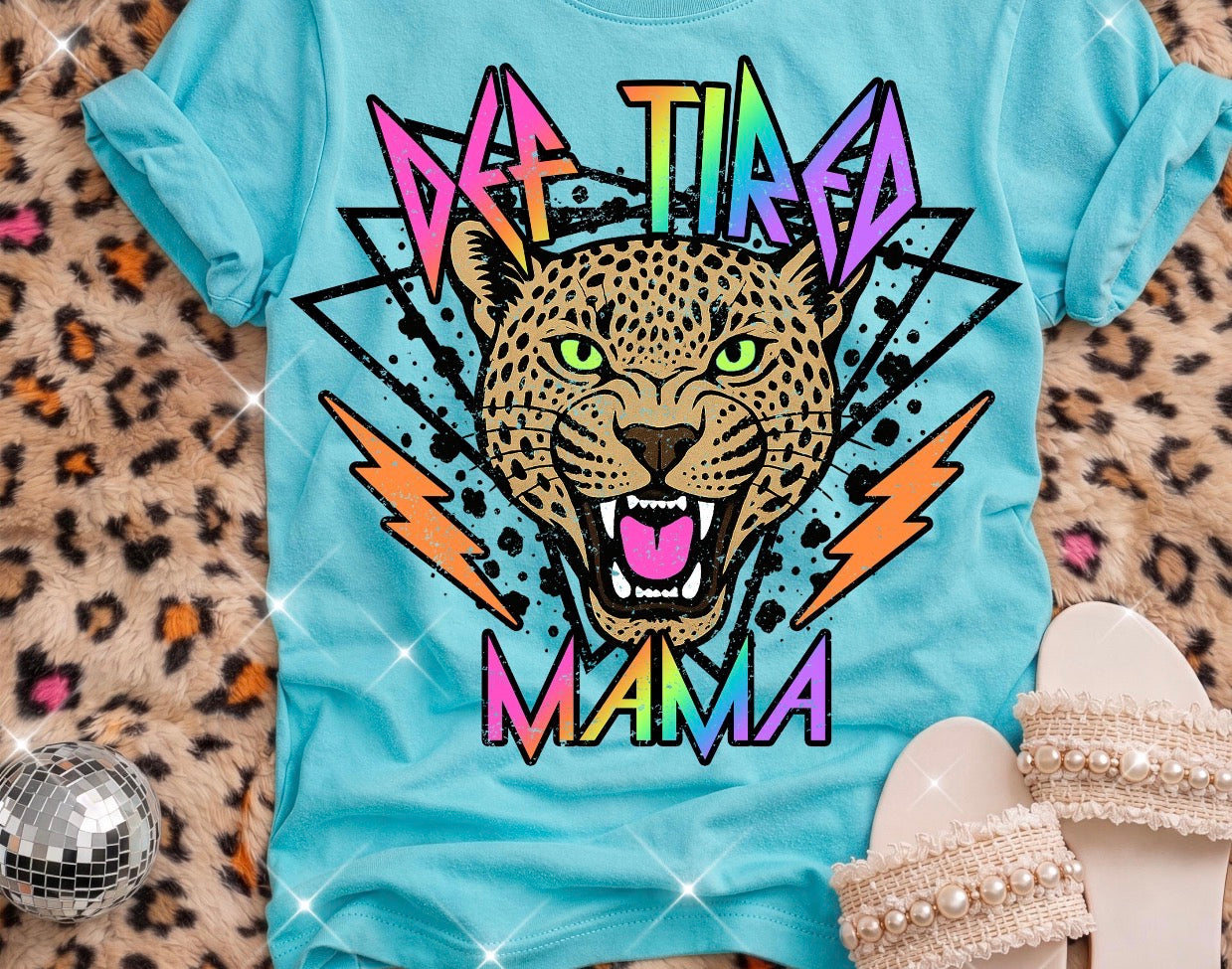 Def tired mama shirt