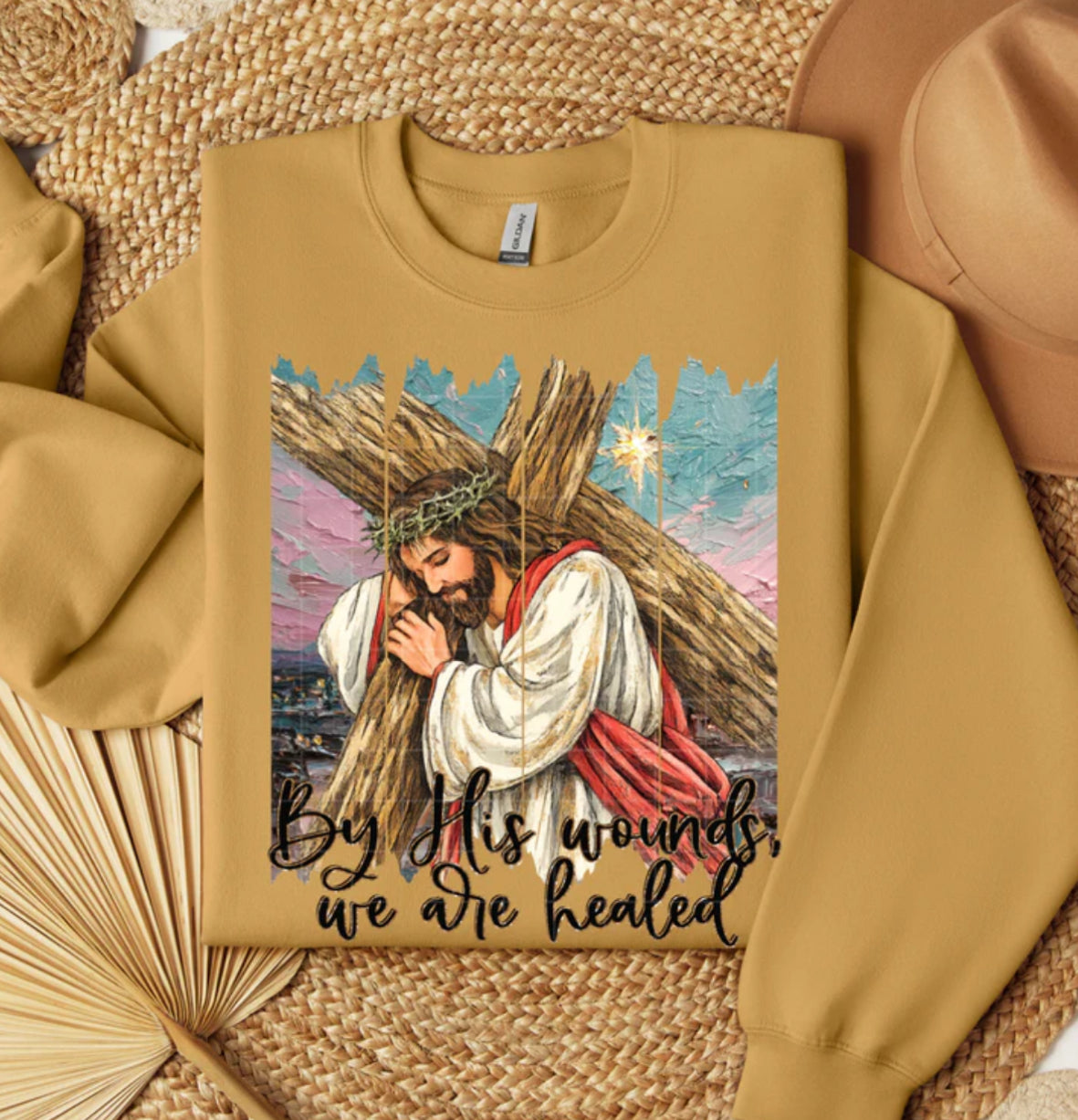 By his wounds we are healed shirt