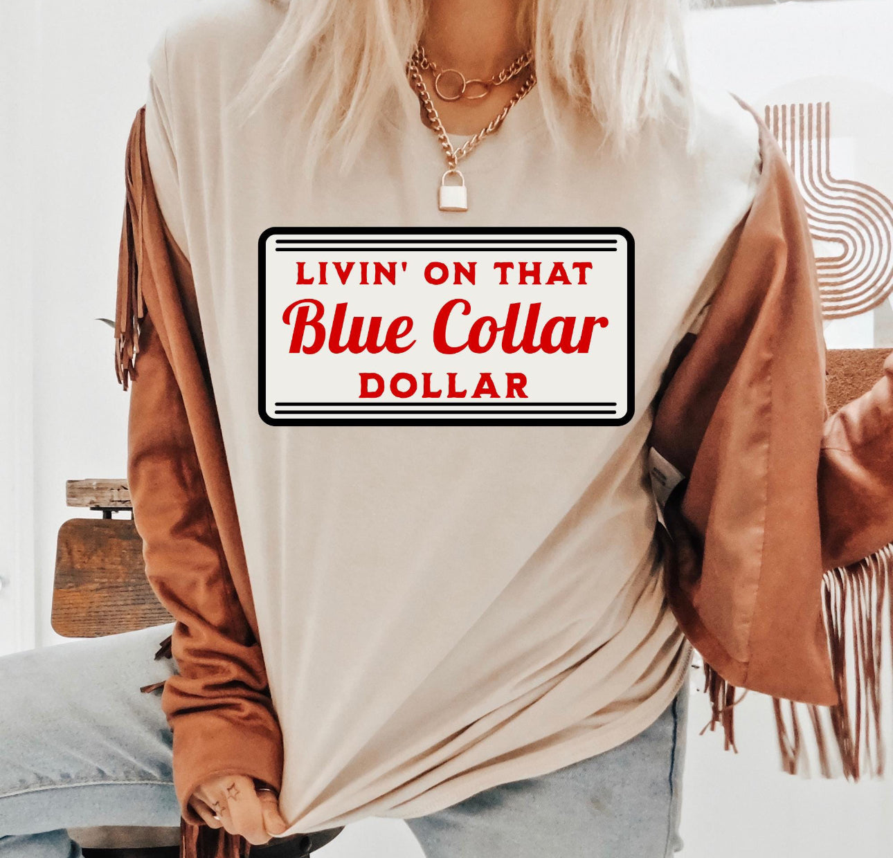 Livin on that blue collar dollar shirt